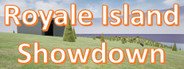 Royale Island Showdown System Requirements