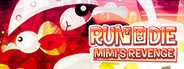 Can I Run Run Run And Die?