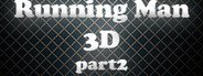 Running Man 3D Part2 System Requirements