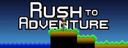 Rush to Adventure System Requirements