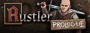 Rustler: Prologue System Requirements