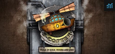 S-COPTER: Trials of Quick Fingers and Logic PC Specs