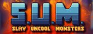 S.U.M. - Slay Uncool Monsters System Requirements