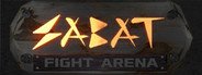 SABAT Fight Arena System Requirements