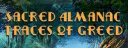 Sacred Almanac Traces of Greed System Requirements