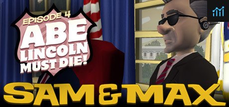 Sam & Max 104: Abe Lincoln Must Die! PC Specs
