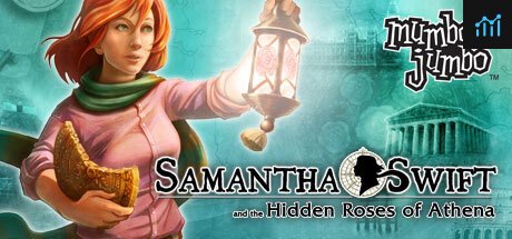 Samantha Swift and the Hidden Roses of Athena PC Specs