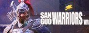 三国虎将传VR-Sanguo Warriors VR System Requirements