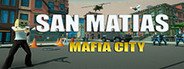 San Matias - Mafia City System Requirements
