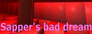 Sapper's bad dream System Requirements