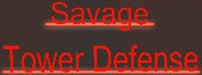 Savage Tower Defense System Requirements