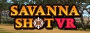 SAVANNA SHOT VR System Requirements