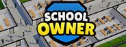School Owner System Requirements