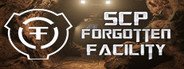SCP : Forgotten Facility System Requirements