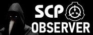 SCP: Observer System Requirements