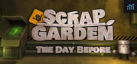 Scrap Garden - The Day Before PC Specs