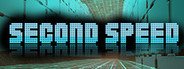 SecondSpeed System Requirements