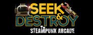 Seek & Destroy - Steampunk Arcade System Requirements