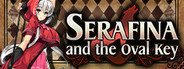 Serafina and the Oval Key System Requirements