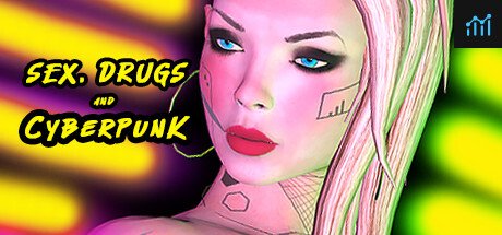 SEX, Drugs and CYBERPUNK PC Specs