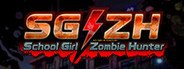 SG/ZH: School Girl/Zombie Hunter System Requirements