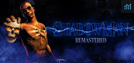 Shadow Man Remastered PC Specs