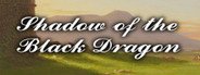 Shadow of the Black Dragon System Requirements