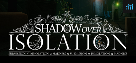 Shadow Over Isolation PC Specs