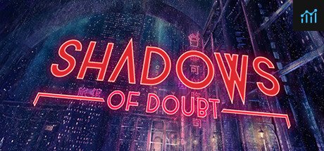 Shadows of Doubt PC Specs