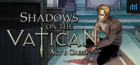 Shadows on the Vatican Act I: Greed PC Specs