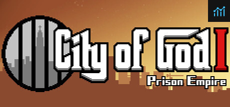 上帝之城 I：监狱帝国 [City of God I - Prison Empire] PC Specs