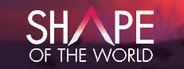 Shape of the World System Requirements