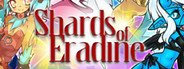 Shards of Eradine System Requirements