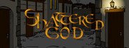 Shattered God - Quest for the Divine Relic System Requirements