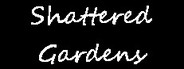 ShatteredGardens System Requirements