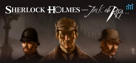Sherlock Holmes versus Jack the Ripper PC Specs