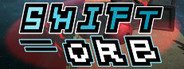 Shift Orb System Requirements