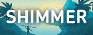 Shimmer System Requirements