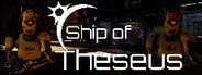 Ship of Theseus System Requirements