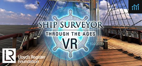 Ship Surveyor Through the Ages - VR PC Specs