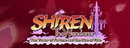 Shiren the Wanderer: The Tower of Fortune and the Dice of Fate System Requirements