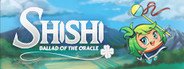 Shishi : Ballad of the Oracle System Requirements