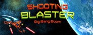 Shooting Blaster Big Bang Boom System Requirements