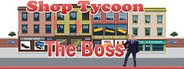 Shop Tycoon The Boss System Requirements