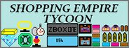 Shopping Empire Tycoon System Requirements