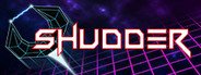 Shudder System Requirements