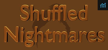 Shuffled Nightmares PC Specs