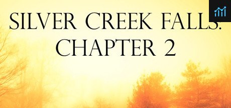 Silver Creek Falls: Chapter 2 PC Specs