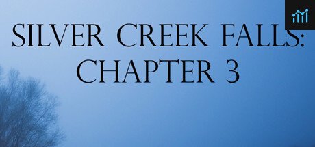 Silver Creek Falls - Chapter 3 PC Specs