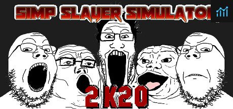Simp Slayer Simulator 2K20 PC Specs